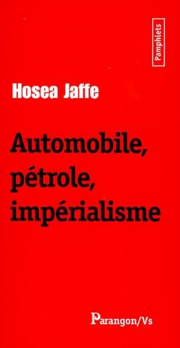 livre critique voiture p&eacute;trole imp&eacute;rialisme